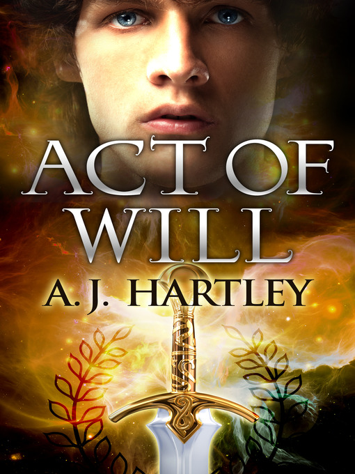 Title details for Act of Will by A. J. Hartley - Available